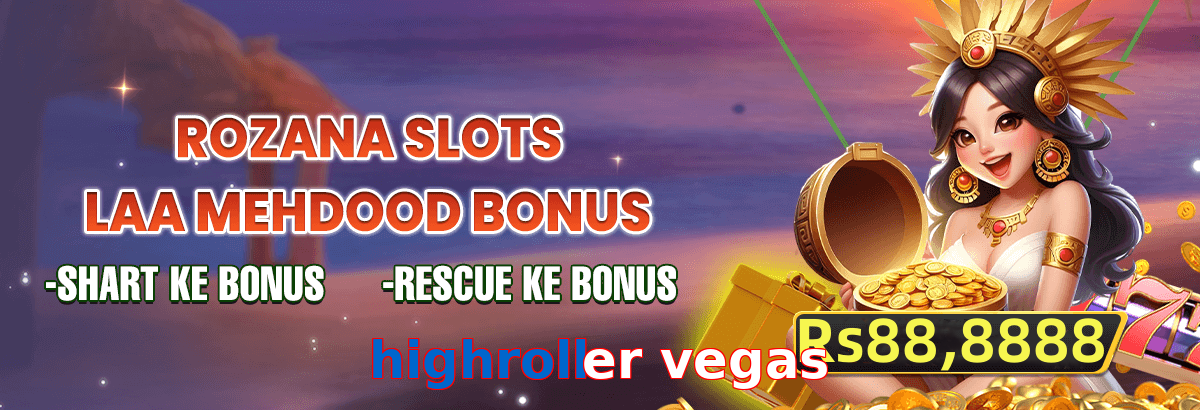 Highroller Vegas